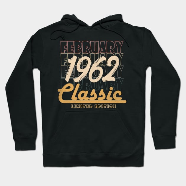 february 1962 birthday Hoodie by BizZo